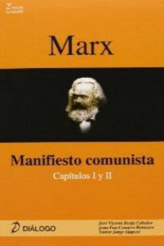 Marx : manifiesto comunista, capítulos I y II