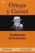 Ortega : meditación sobre la técnica