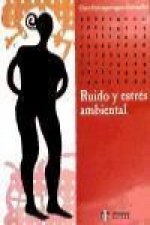 Ruido y estrés ambiental