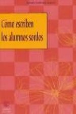 Cómo escriben los alumnos sordos