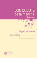 Don Quijote de la Mancha : selección