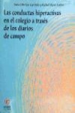 Las conductas hiperactivas en el colegio a través de los diarios de campo