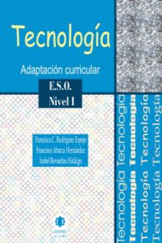 Tecnología, adaptación curricular, ESO, nivel 1