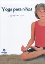 Yoga Para Ninos = Yoga for Kids