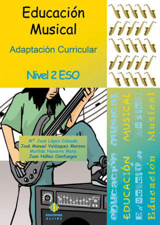 Educación musical : Adaptación curricular. Nivel 2 ESO