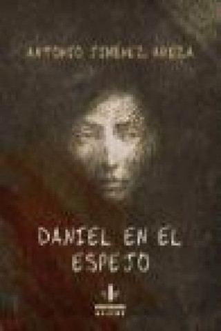 Daniel en el espejo