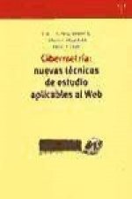 Cibermetría : nuevas técnicas de estudio aplicables al web