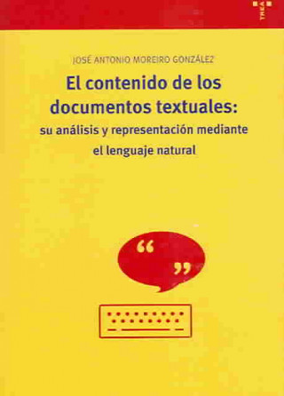 El contenido de los documentos textuales : su análisis y representación mediante el lenguaje natural