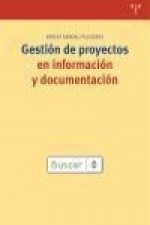 Gestión de proyectos en información y documentación