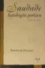 Saudade : antología poética, 1897-1953