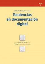 Tendencias en documentación digital