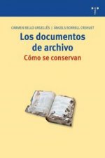 Los documentos de archivo : cómo se conservan