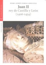 Juan II rey de Castilla y León (1406-1454)