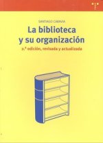La biblioteca y su organización