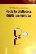 Hacia la biblioteca semántica