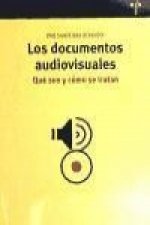 Los documentos audiovisuales : qué son y cómo se tratan