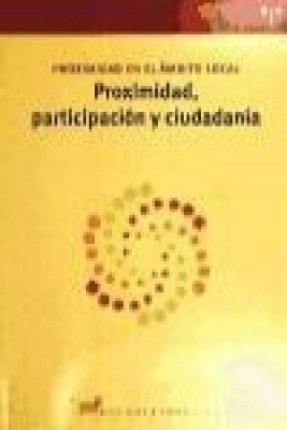 PROXIMIDAD PARTICIPACION Y CIUDADANIA