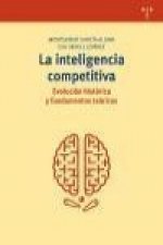La inteligencia competitiva : evolución histórica y fundamentos teóricos