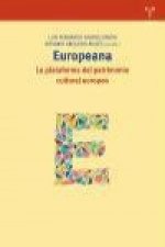 Europeana : la plataforma del patrimonio cultural europeo