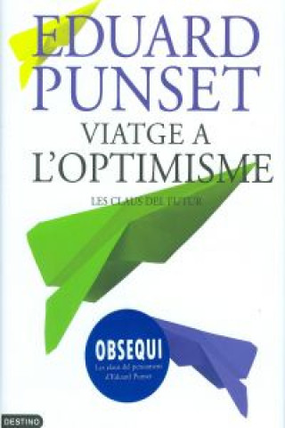 Viatge a l'optimisme