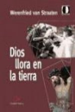 Dios llora en la tierra