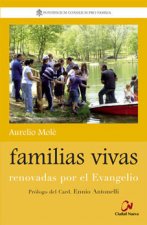 Familias vivas-renovadas por el evangelio