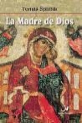 La madre de Dios