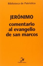 Comentario al evangelio de San Marcos
