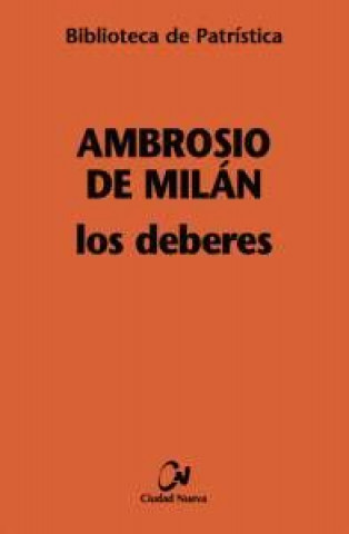 AMBROSIO DE MILÁN. LOS DEBERES