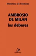 AMBROSIO DE MILÁN. LOS DEBERES