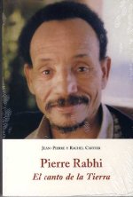 Pierre Rabhi : el canto de la tierra