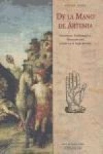 De la mano de Artemia : estudios sobre literatura, emblemática, mnemotécnica y arte en el Siglo de Oro