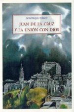JUAN DE LA CRUZ Y LA UNION CON DIOS MA.21