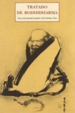 Tratado de Bodhidharma : (los textos fundacionales del budismo zen)