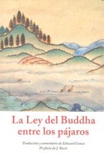 La ley del Buddha entre los pájaros