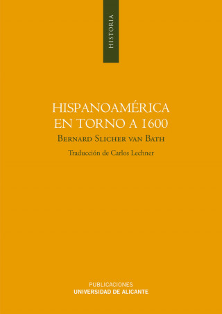 Hispanoamérica en torno a 1600