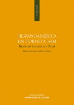 Hispanoamérica en torno a 1600