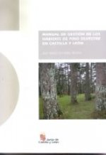 Manual de gestión de los hábitats de pino silvestre en Castilla y León