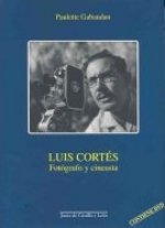 Luis Cortés : fotógrafo y cineasta