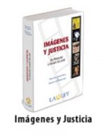 Imágenes y justicia : el derecho a través del cine
