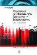 Programa de orientación educativa y sociolaboral. Libro del profesor