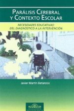 Parálisis cerebral y contexto escolar