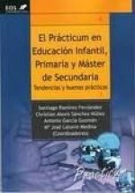 El prácticum en educación infantil, primaria y máster de secundaria : tendencias y buenas practicas