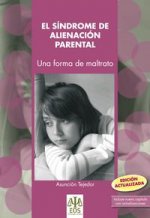 Síndrome de alienación parental : una forma de maltrato