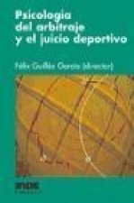 Psicología del arbitraje y el juicio deportivo