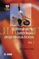 Entrenamiento funcional en programas de fitness. Volumen I