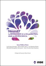 NeuroEF : la revolución de la educación física desde la neurociencia