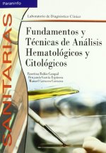 Fundamentos y técnicas de análisis hematológicos y citológicos