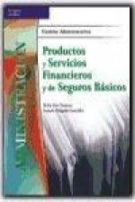 Productos y servicios financieros y de seguros básicos