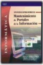 Mantenimiento de portales de la información : explotación de sistemas informáticos